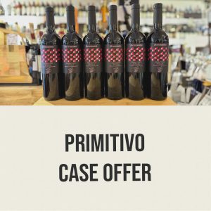 Primitivo Case Offer